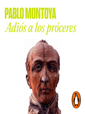 cover image of Adiós a los próceres